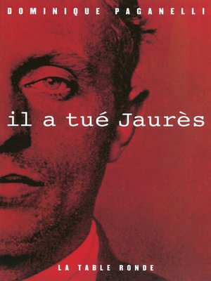 cover image of Il a tué Jaurès